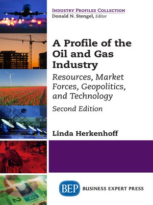 cover image of A Profile of the Oil and Gas Industry